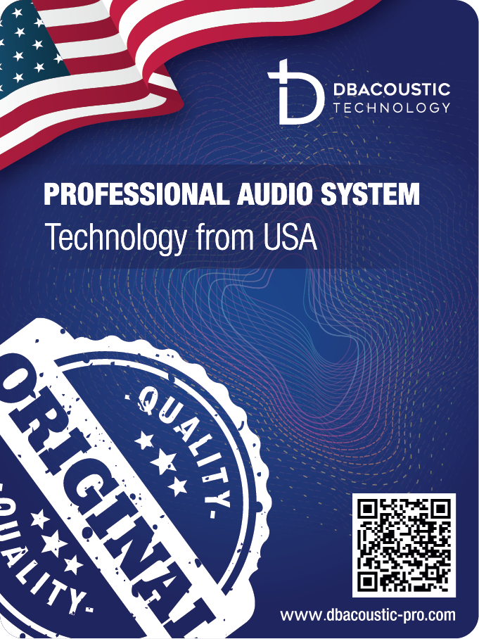 Tem công nghệ Mỹ trên các sản phẩm DBAcoustic PRO