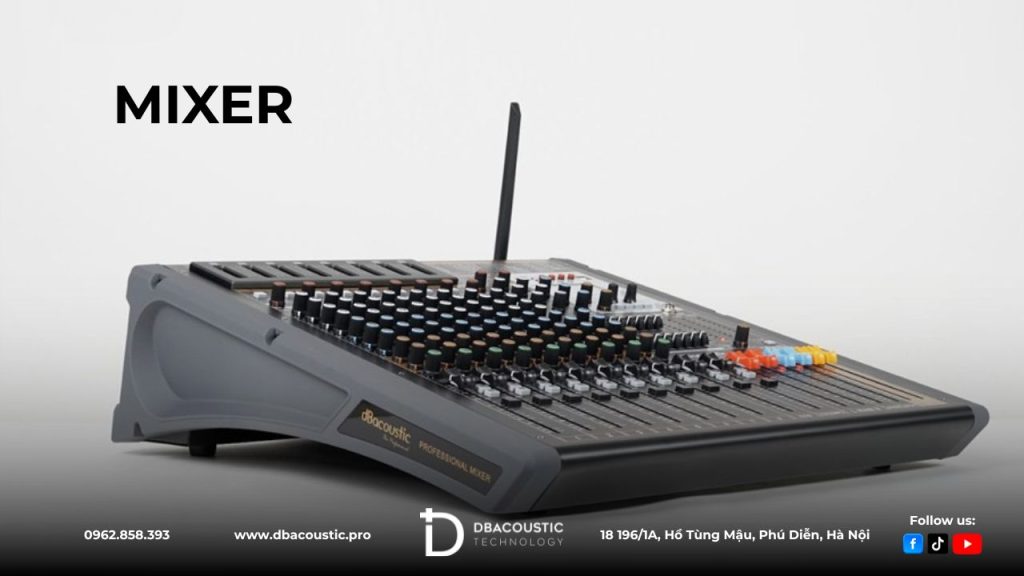  Mixer DBAcoustic cho khả năng tạo hiệu ứng âm thanh đa dạng
