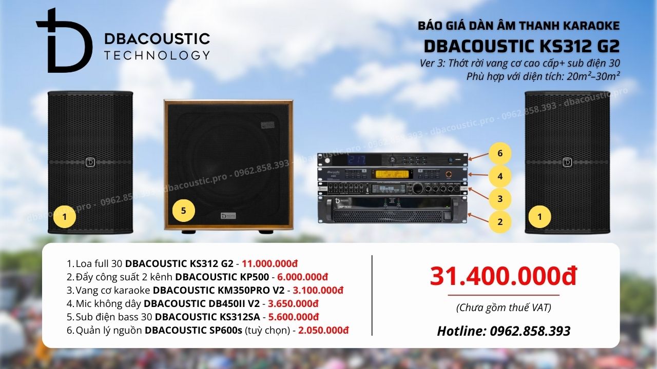 Cấu hình 3 bộ dàn karaoke DBacoustic KS312 G2