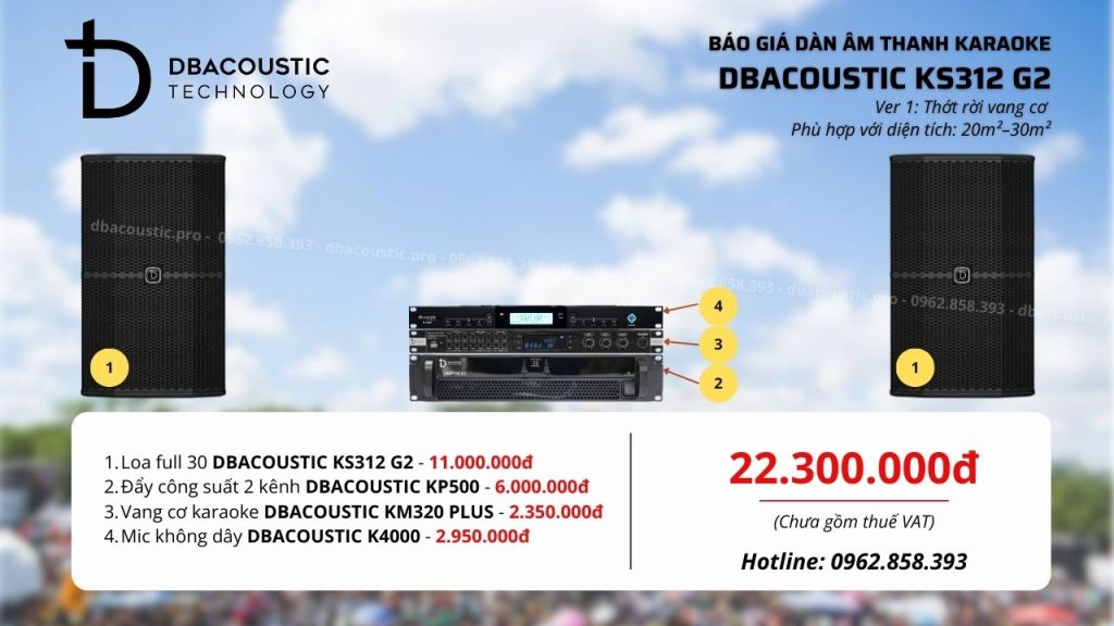 Cấu hình 1 bộ dàn karaoke DBacoustic KS312 G2