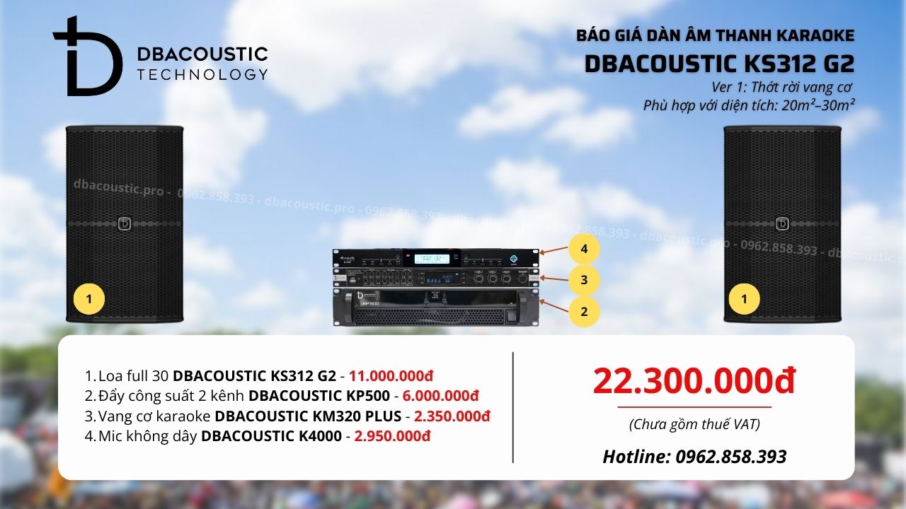 Cấu hình 1 bộ dàn karaoke DBacoustic KS312 G2