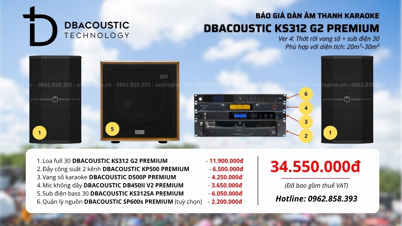 Cấu hình 4 bộ dàn karaoke DBacoustic KS312 G2 Premium