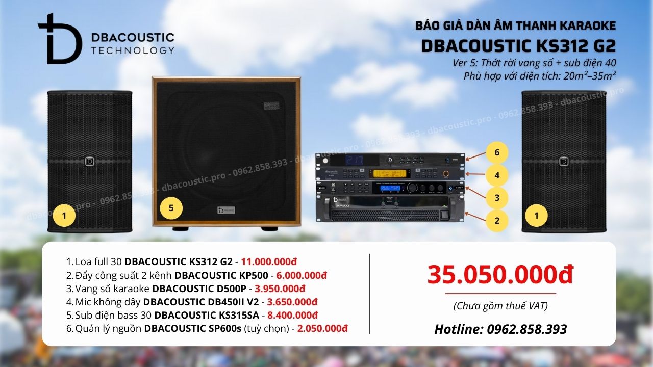 Cấu hình 5 bộ dàn karaoke DBacoustic KS312 G2