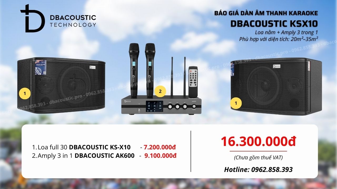 Cấu hình dàn karaoke DBacoustic KSX10