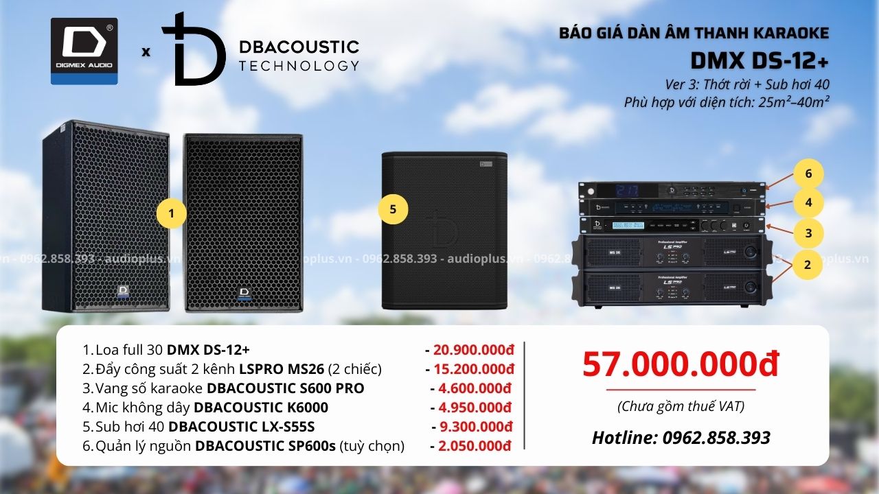 Cấu hình 3 bộ dàn karaoke DMX DS12+