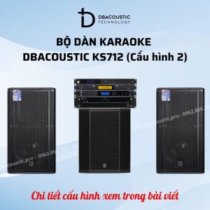 Alternative view of Dàn Karaoke DBacoustic KS712 (loa full bass 30, sub rời, tuyệt đỉnh phân khúc)