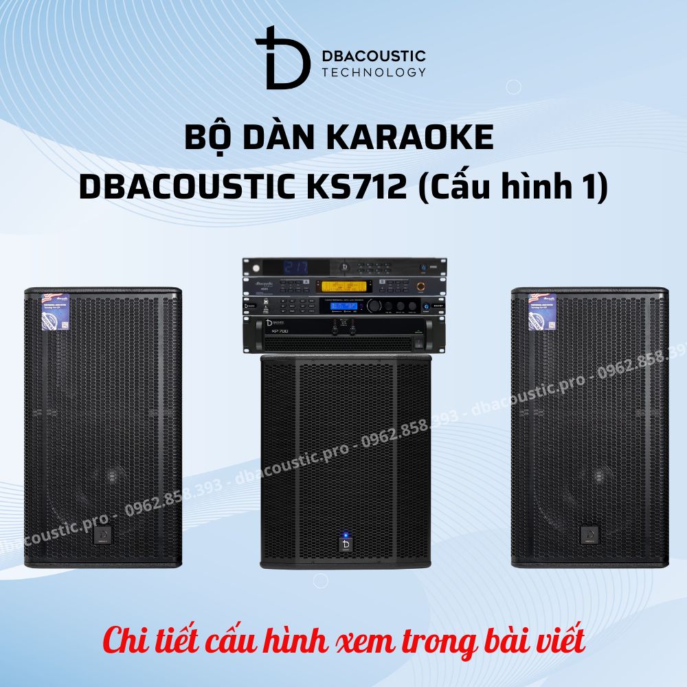 Dàn Karaoke DBacoustic KS712 (loa full bass 30, sub rời, tuyệt đỉnh phân khúc) - Ảnh 3