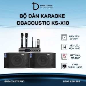 Dàn karaoke DBacoustic KSX10 (siêu gọn nhẹ, âm mượt, hát hay, giá cực mềm)