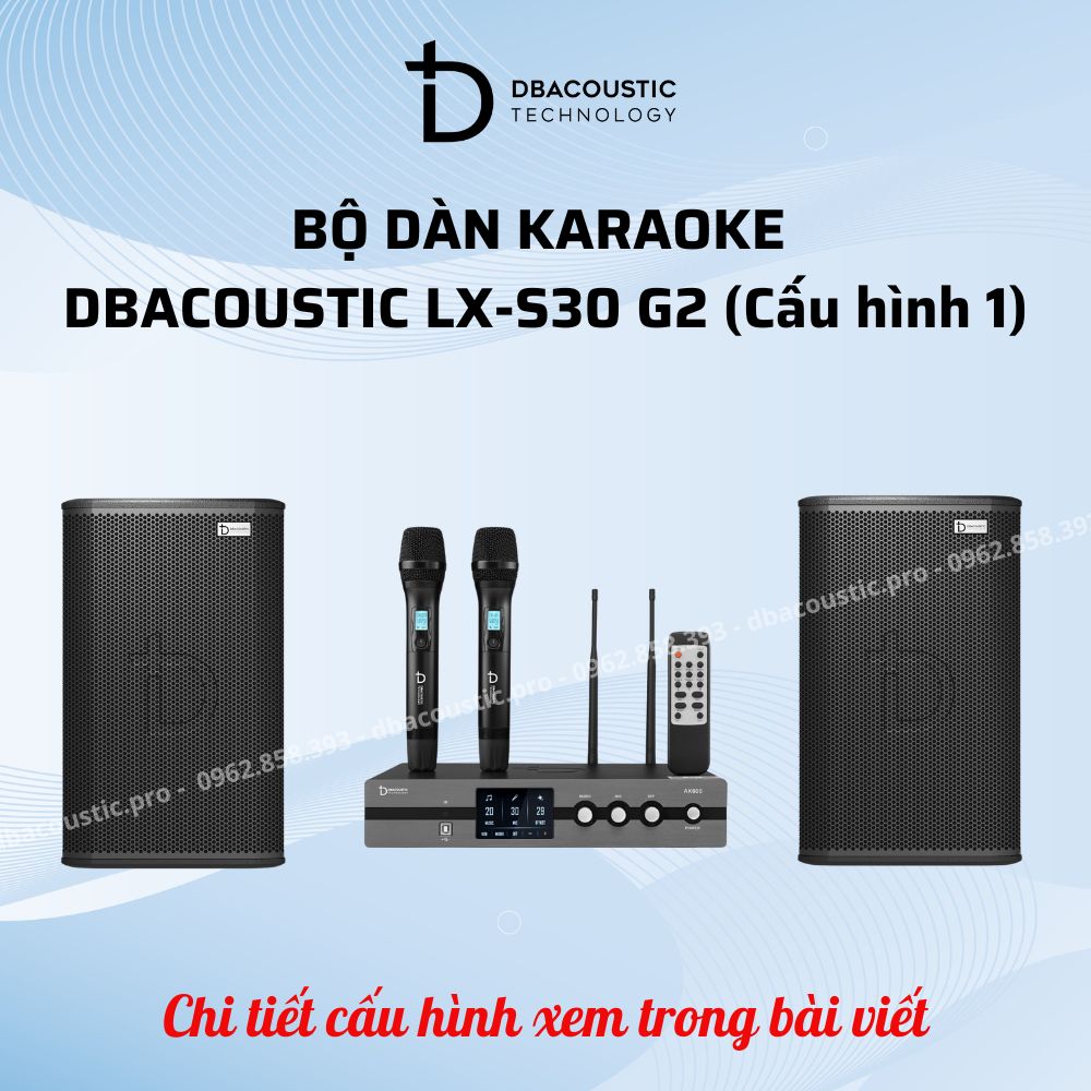 Dàn karaoke DBacoustic LX-S30 G2 (3 cấu hình, phối ghép gọn gàng, hát nhẹ tiếng bay) - Ảnh 2