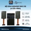 Dàn karaoke DMX X12 (4 cấu hình, công suất khủng, bền đẹp hát hay)
