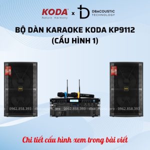 Alternative view of Dàn karaoke KODA KP9112 (dàn gia đình giá rẻ dưới 20 triệu, tiếng êm, hát ngọt, đẹp mã)